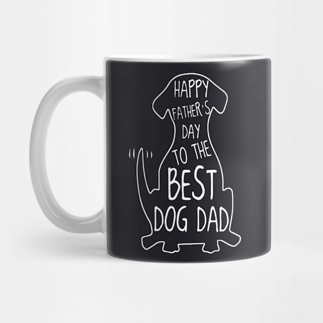 Happy Fathers Day To The Best Dog Dad by Dumastore12